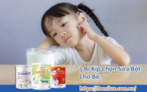 5 Bí Kíp Chọn Sữa Bột Cho Bé