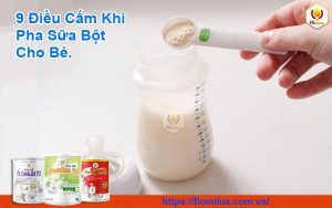 9 Điều Cấm Khi Pha Sữa Bột Cho Bé