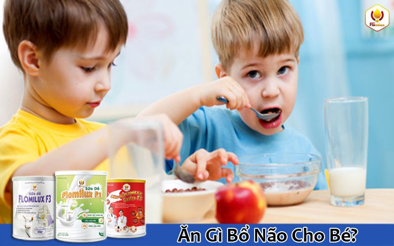 Ăn Gì Bổ Não Cho Bé? Ăn Gì Bổ Não Cho Bé?